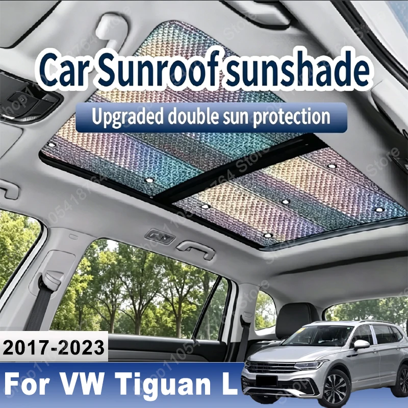 

Sunroof Sunshade Suitable For Volkswagen VW Tiguan L 2017~2023 2021 2022 Car Panoramic Roof Heat Shield Window Sunshade Anti-UV