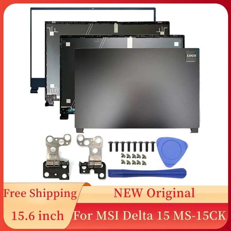 

Новинка для ноутбуков MSI Delta 15 MS-15CK, 15,6 дюйма, верхний чехол, задняя крышка ЖК-дисплея/передняя рамка/петли, черный чехол для рамки ноутбука