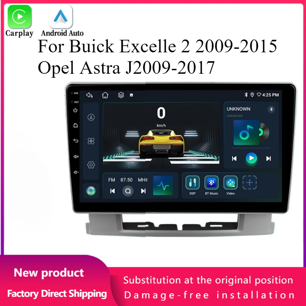 

Android For Buick Excelle 2 2009-2015 Opel Astra J2009-2017 Car Radio Stereo Head Unit Multimedia GPS Navigation CarPlay Screen