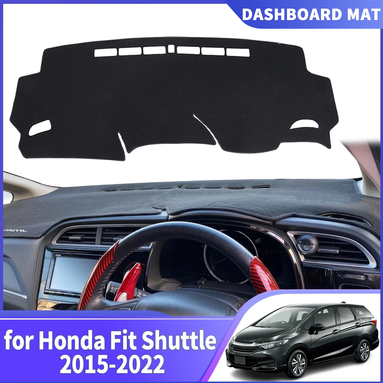 

fit for Honda Fit Shuttle Wagon Gk8 2015-2022 Dashmat Dashboard Cover Pad DashMat Sunshade Protective Carpet RHD Car Accessories