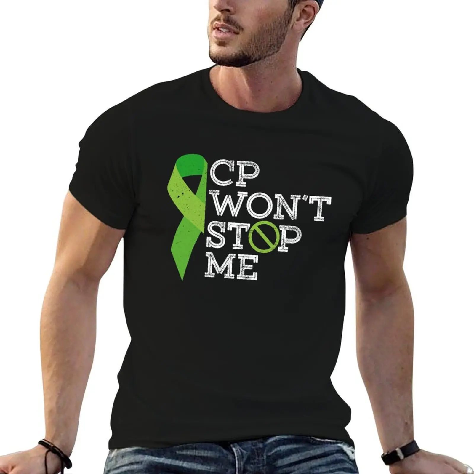 

CP Won't Stop Me - Cerebral Palsy Awareness Brain Damage T-Shirt funny t shirts dark humor man tshirt T-Shirt