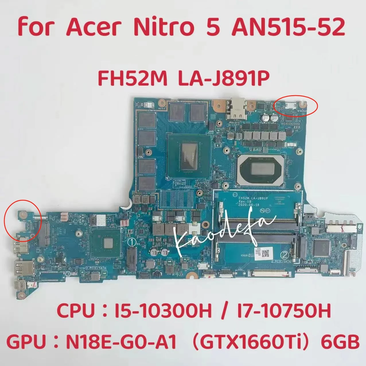 

PT315-52 Mainboard for Acer Nitro 5 AN515-52 Laptop Motherboard With I5 I7 10Th CPU GPU:N18E-G0-A1 GTX1660Ti 6GB FH52M LA-J891P