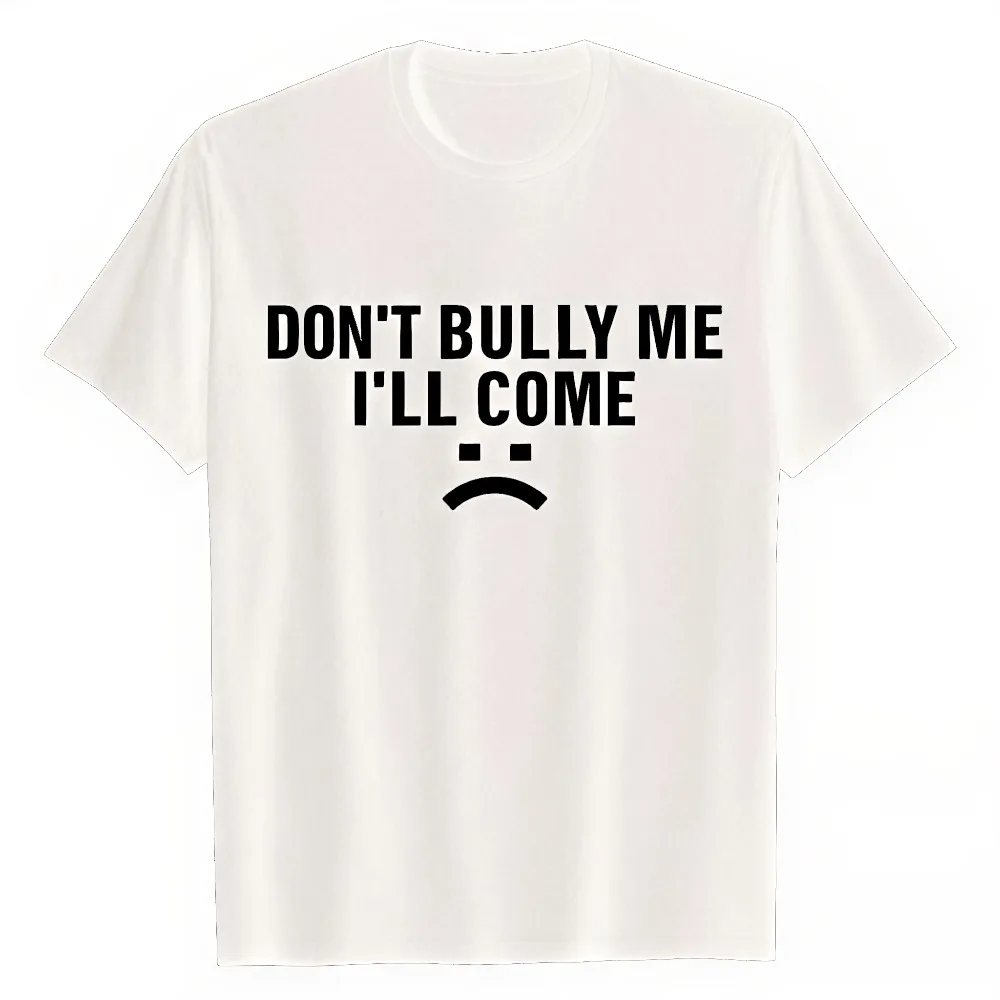 Don't Steal My Stuff, I'm Coming! Fun Versatile Tee with Sarcastic Quotes and Saying Cool Print Lettering Graphic Streetwear Top