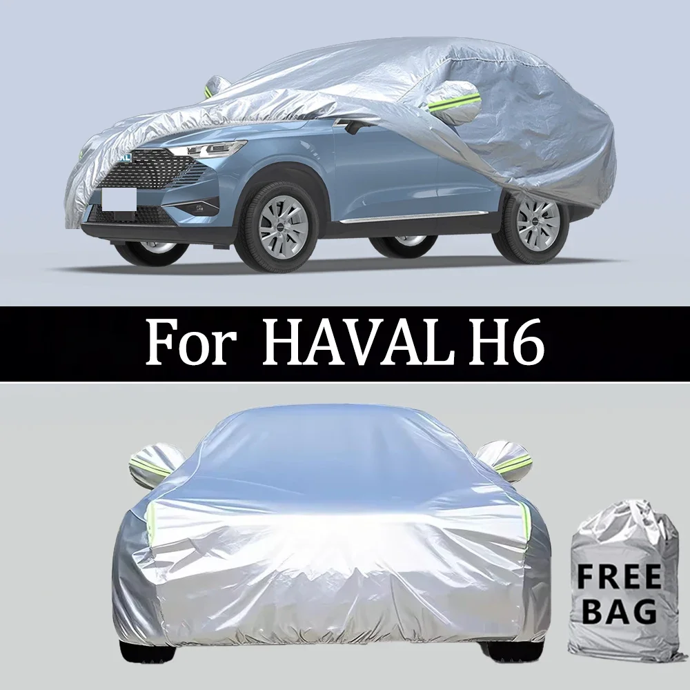 

For HAVAL H6 Car Cover Outdoor Protection Covers Snow Sunshade Waterproof Dustproof Exterior UV Car Accessories