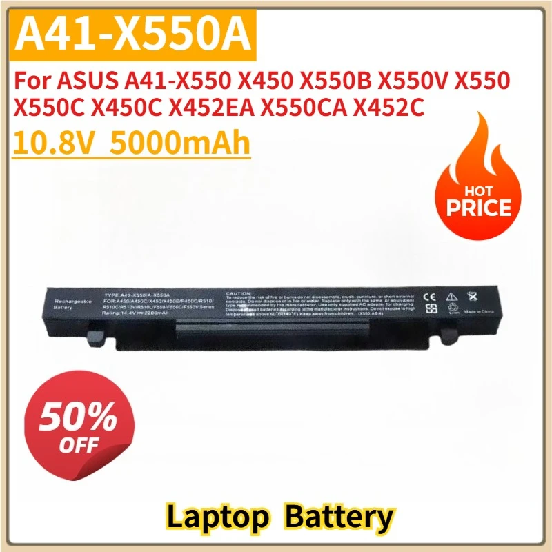 

New Replacement Laptop Battery A41-X550A 10.8V For ASUS A41-X550 X450 X550B X550V X550 X550C X450C X452EA X550CA X452C 5000mAh