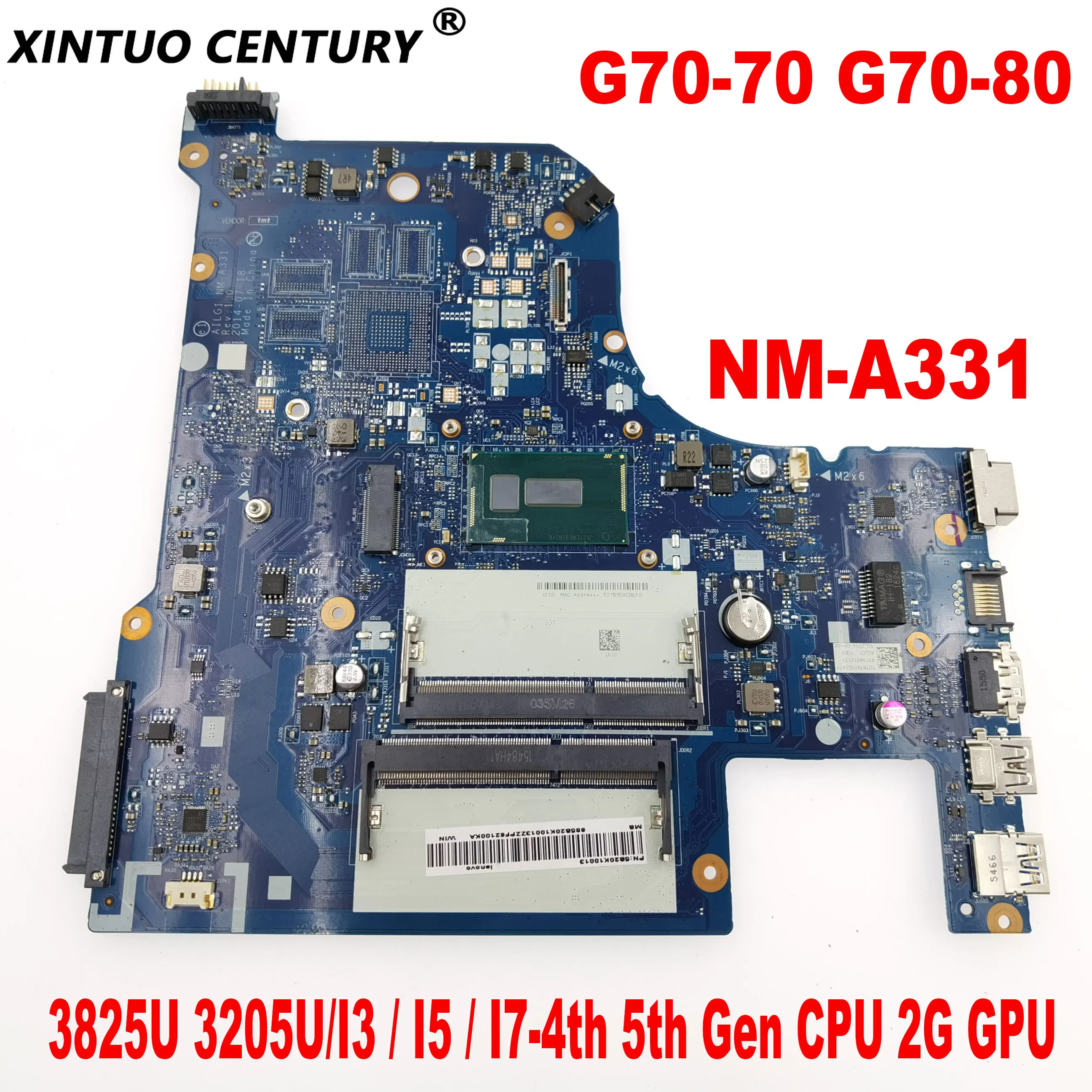 

NM-A331 motherboard for Lenovo G70-70 Z70-80 G70-80 Laptop motherboard with 3825U 3205U/I3 / I5 / I7-4th 5th Gen CPU 2G GPU DDR3