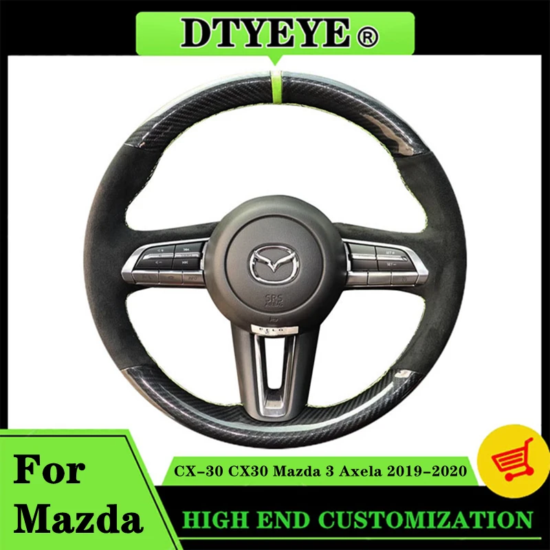 

Customized Car Steering Wheel Cover For Mazda CX-30 CX30 Mazda 3 Axela 2019-2020 Carbon Fiber DIY Original Steering Wheel Braid