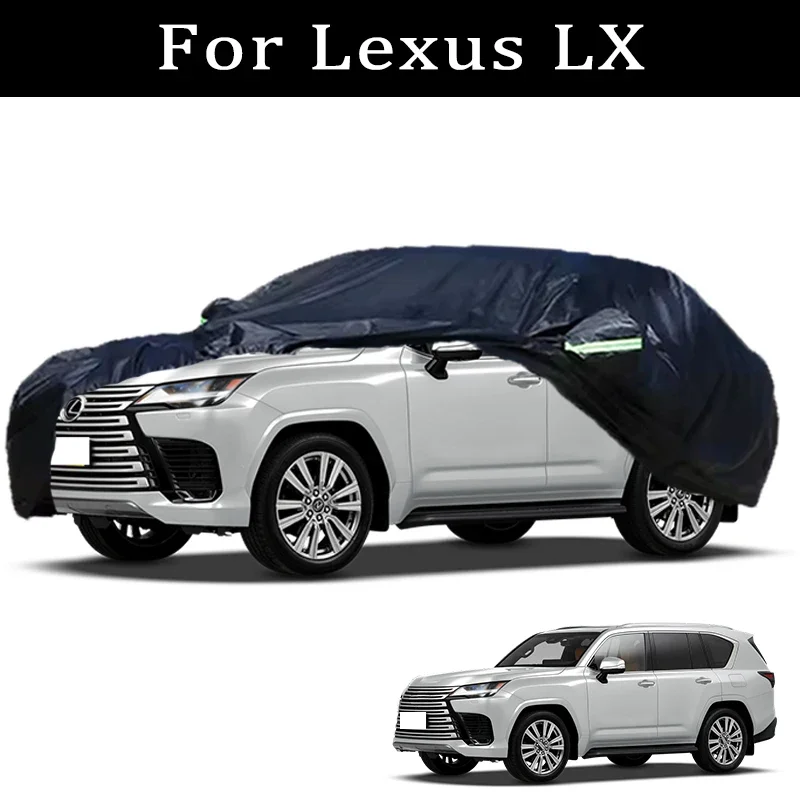 

For Lexus LX Car Covers Outdoor Waterproof Dustproof Sun Rain Snow Protection Thick Oxford Cloth Full Car Accessories