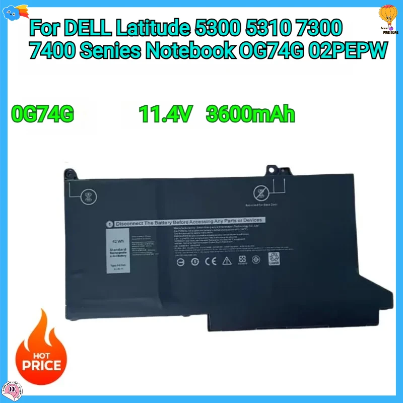 

New 0G74G Replacement Battery for DELL Latitude 7300 7400 5300 5310 Series Notebook OG74G 02PFPW 11.4V 3600mAh Li-Polymer