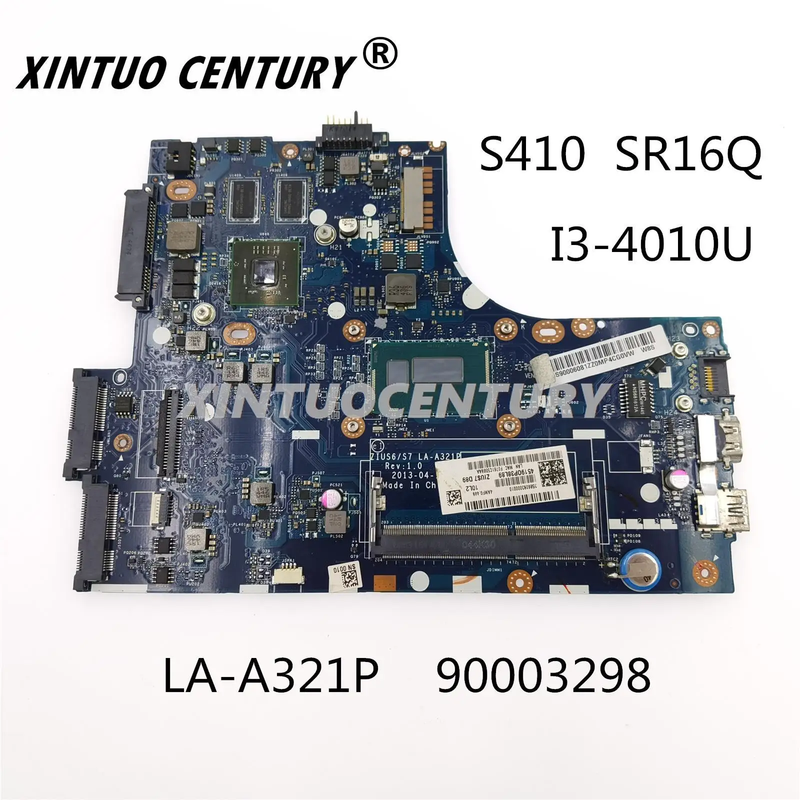 

For Lenovo S410 placa-mãe LA-A321P 90003298 SR16Q i3-4010 CPU 216-0841018 DDR3 100% test