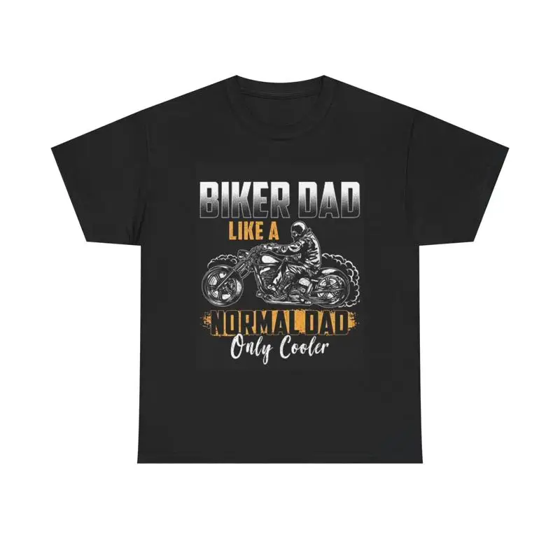 

Biker Dad T Shirt Motorcycle Vintage Heavy Cotton