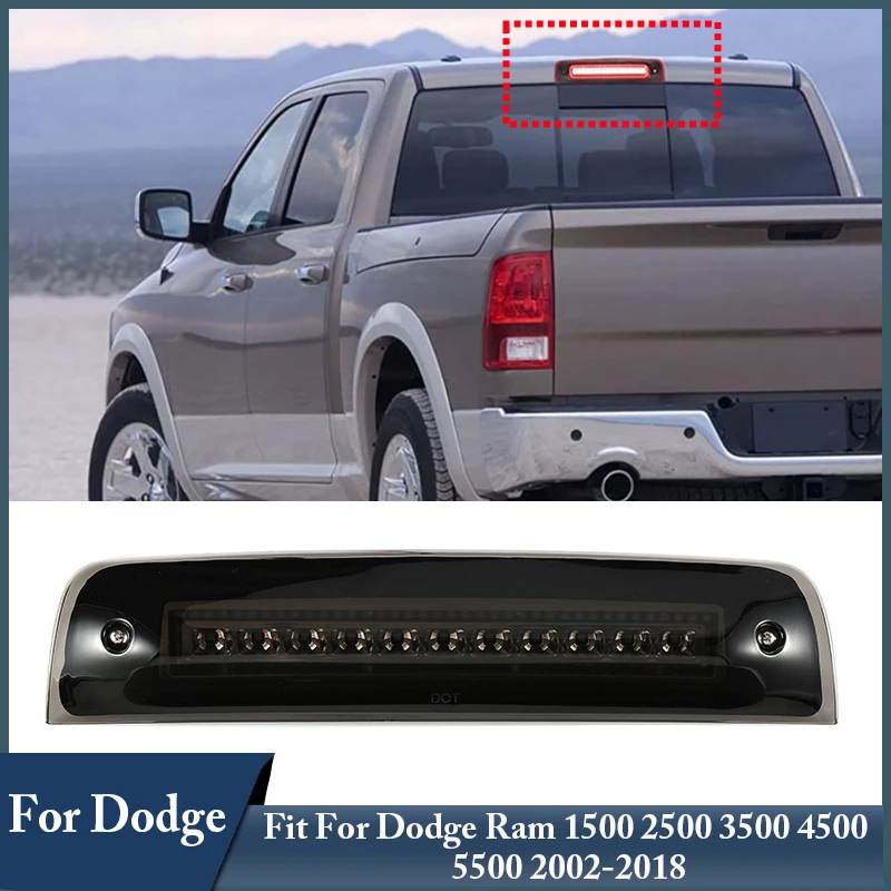 LED High Mount Third Brake Lamp Rear Stop Light Signal Lamp Fit For Dodge Ram 1500 2500 3500 4500 5500 2002 20223 2004 2005-2018