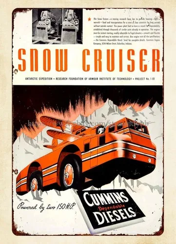 cool wall decor 1939 Engine Snow Cruiser metal tin sign
