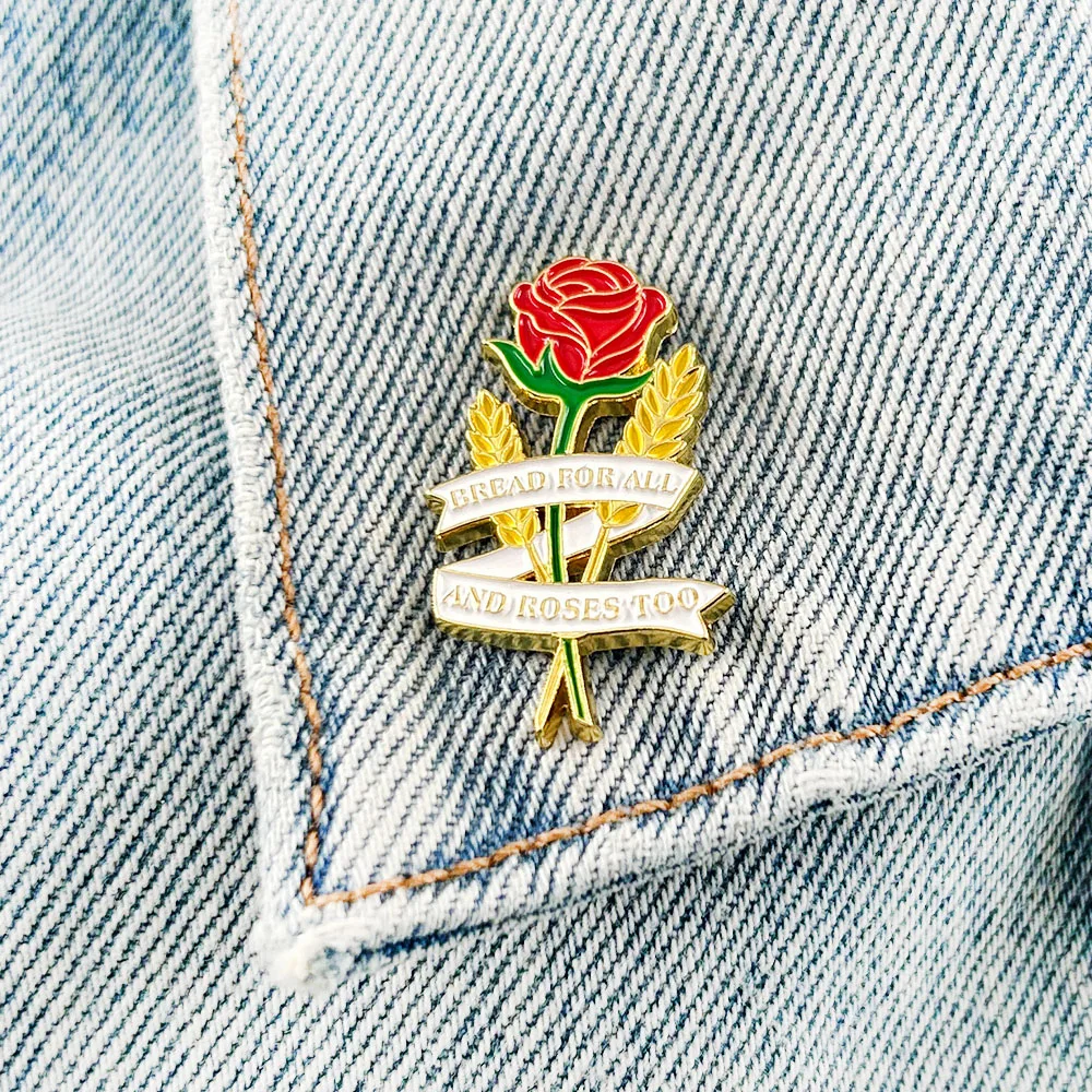 Bread For All,And Roses Too Badge Working Class Leftist Progressive Enamel Pin Democratic Socialists Anti Capitalist