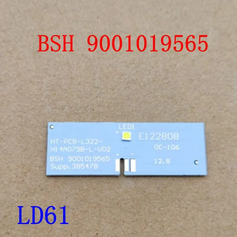 BSH9001030205/BSH 9001019565/8001074449/BSH9001030206 For Siemens Bosch Refrigerator LED LAMP Light Strip Display light parts