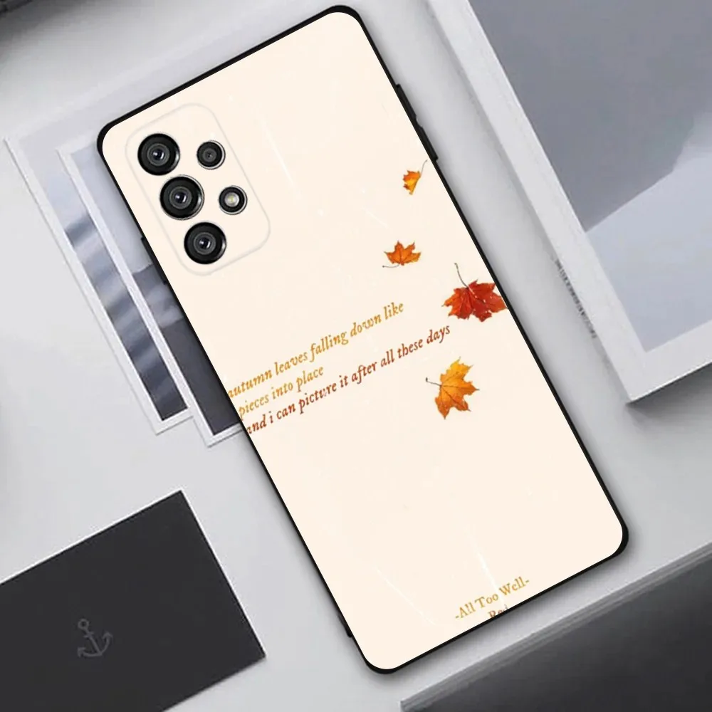 حافظة هاتف All Too Well Lyrics لهاتف سامسونج جالاكسي A20، A21s، A22، A31، A32، A52، A53، A72، 73، A80، A91 غطاء أسود ناعم