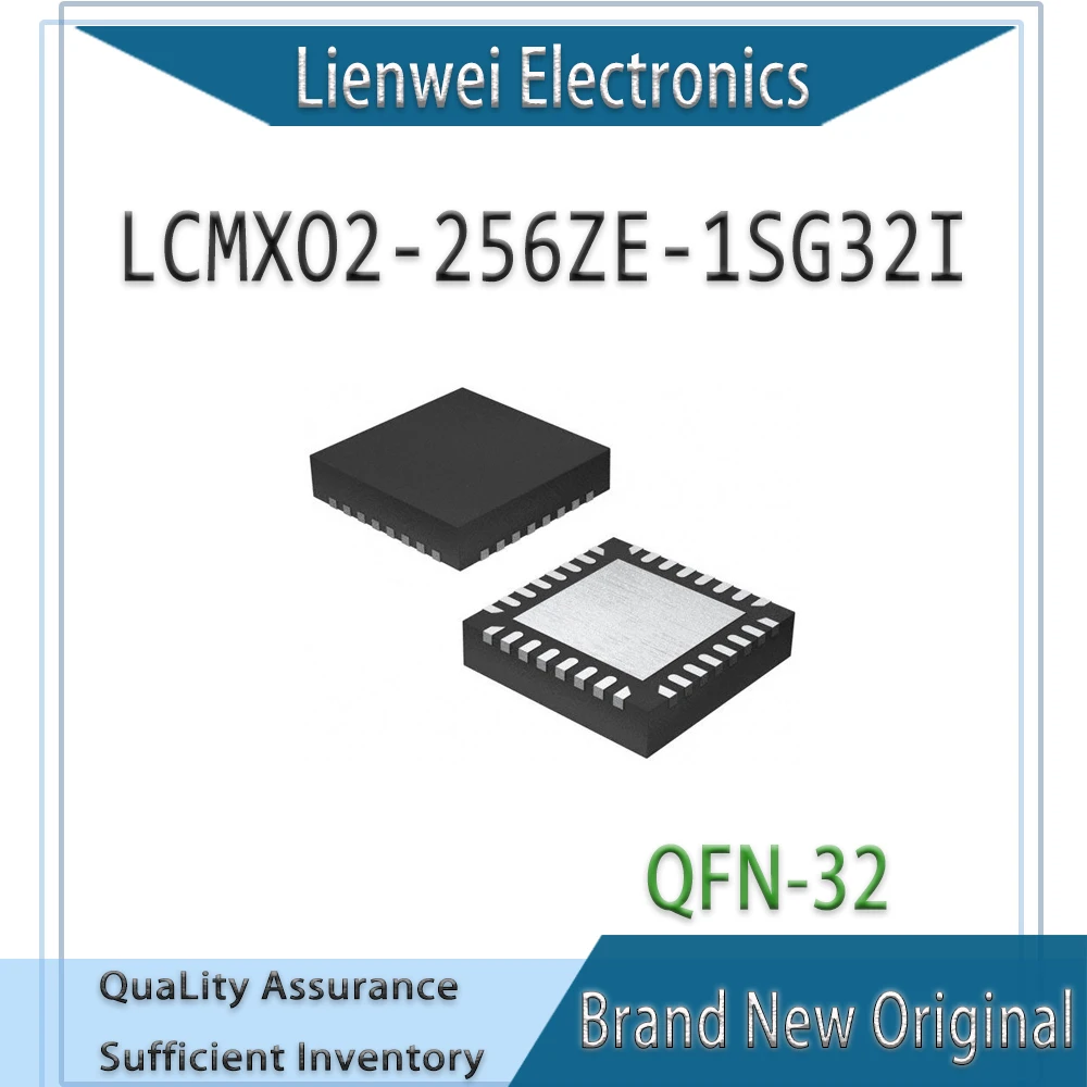 

100% New Original LCMXO2-256ZE-1SG32I IC Chipset QFN-32