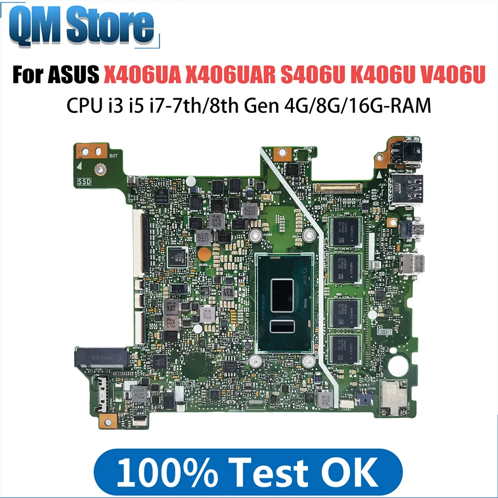 

X406UA Laptop Motherboard For ASUS VivoBook S14 X406UAR S406U K406U V406U Y406U CPU i3 i5 i7 7th 8th Gen 4G 8G 16G RAM