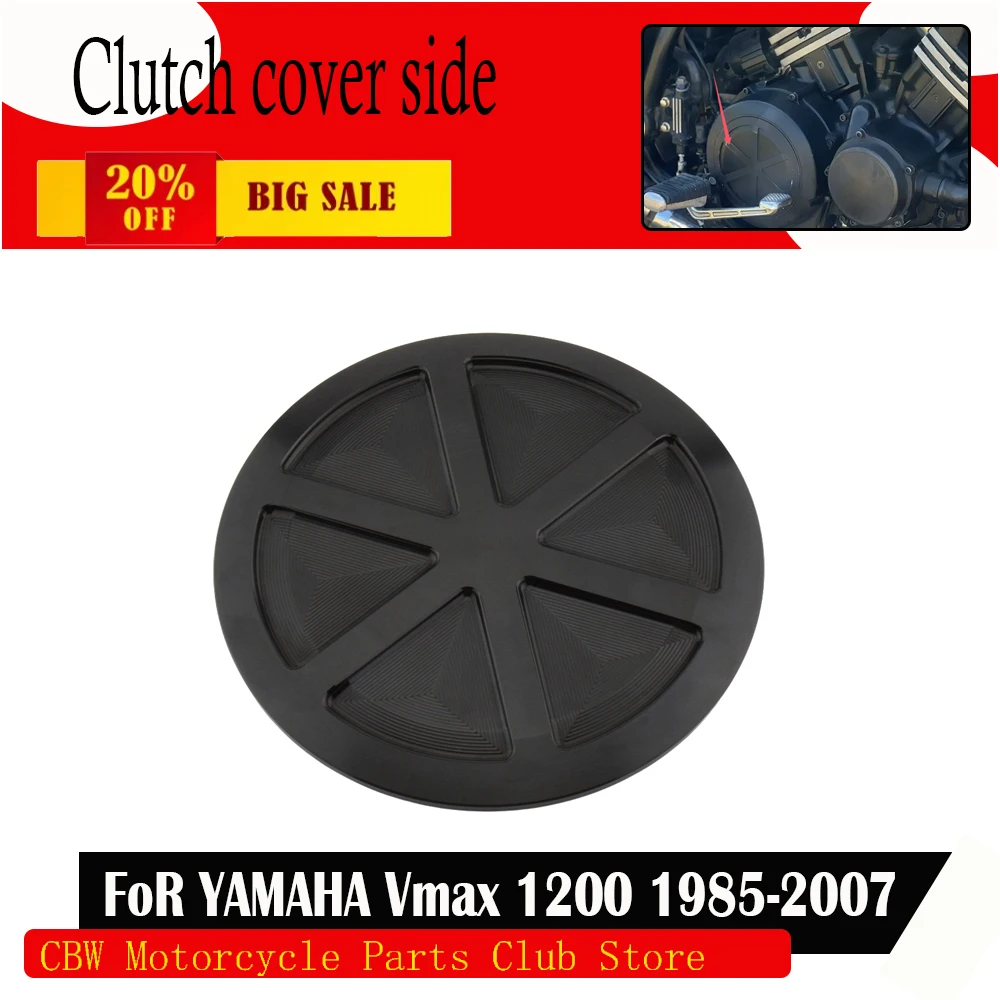 FoR YAMAHA Vmax 1200 1985-2007  Clutch cover side engine motor cover CNC Aluminium alloy