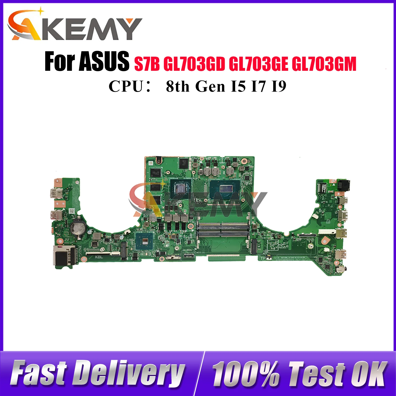 

GL703GE Материнская плата для ноутбука ASUS ROG Strix GL703GD S7B GL703G GL703GM GL703GE Материнская плата с процессором I5 I7 I9 100% tests OK stk