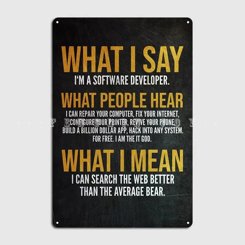 Software Developer Metal Plaque Poster Club Retro Club Bar Plaques Tin Sign PostersRoom Bar Cafe Wall Paintings