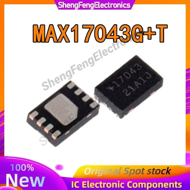 

5PCS 17043 MAX17043 MAX17043G+T QFN-8 100% New Original in stock