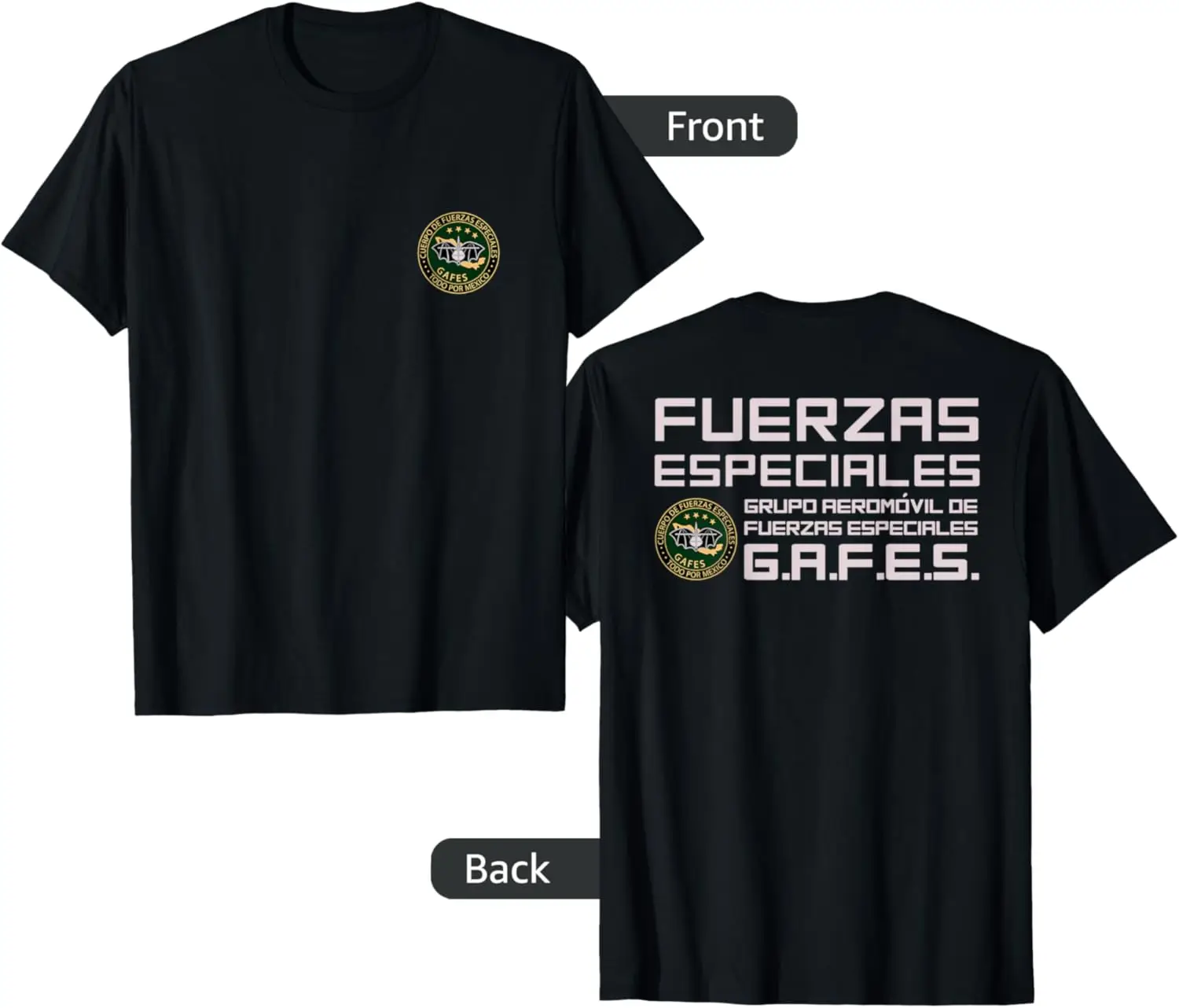 GAFE GAFES Mexico Fuerzas Especiales Mexican Special Force T-Shirt