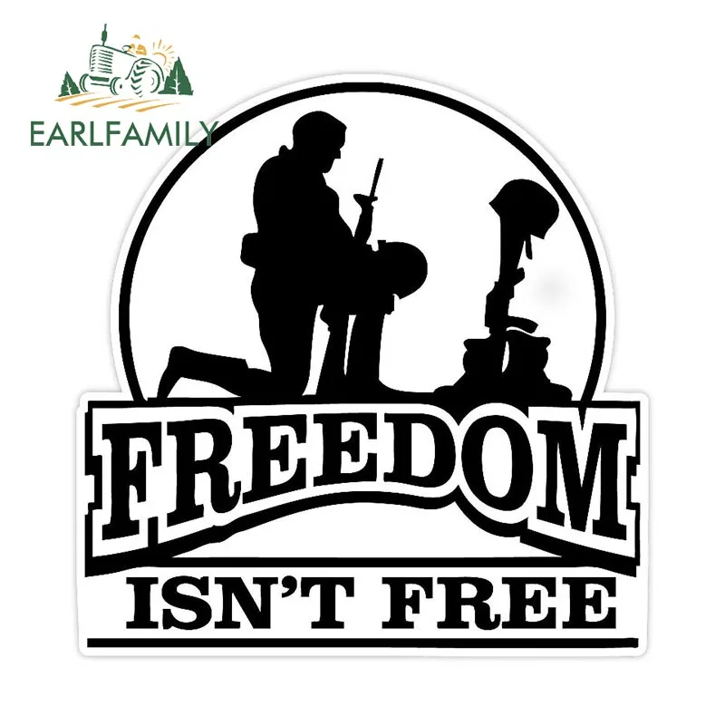 EARLFAMILY 13cm x 12.7cm Freedom Isn't Free Sticker Window Bumper Trunk Helmet Decals Vinyl Car Stickers Car Accessories Graphic
