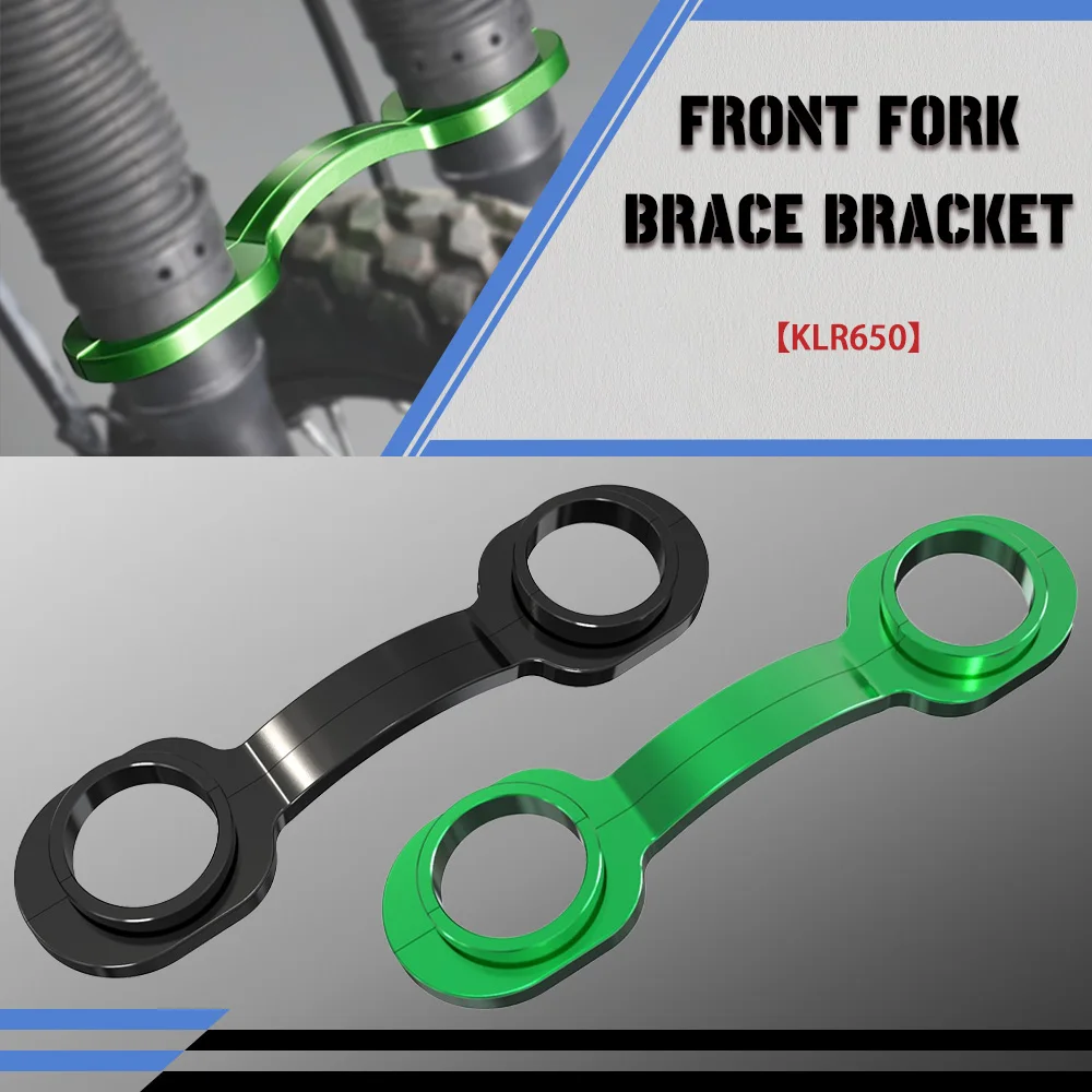 

For Kawasaki KLR650 KLR 650 2008-2024 2023 2022 2021 Motorcycle Front Fork Brace CNC Aluminum Bracket Fork Brace Fork Stabilizer