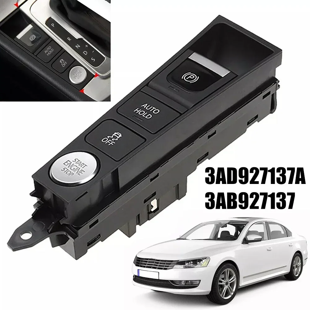 Newest Car Parking Brake Switch Engine Start Stop For Passat B7 3AB927137B 3AB927137A Direct Replacement Car Accessories