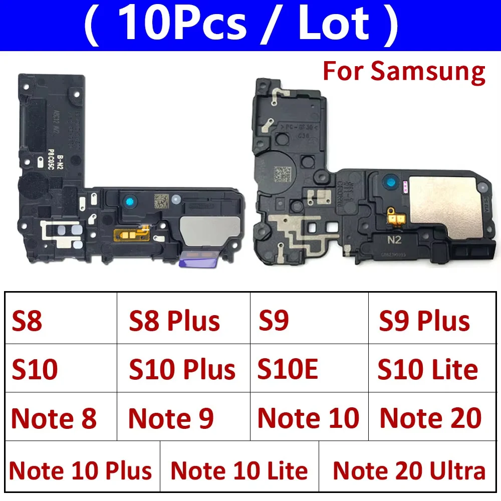 

10Pcs，New For Samsung S8 S9 S10 S10E Note 8 9 10 20 Plus Ultra Lite Loud Speaker Buzzer Ringer Loudspeaker Flex Cable