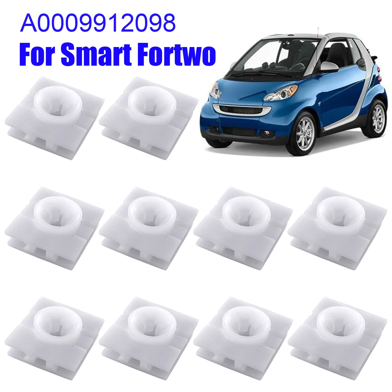 

A0009912098 Side Sill Clips For SMART FORTWO Skirt Trim Cover Moulding Retainers Auto Fastener Clip car accessories