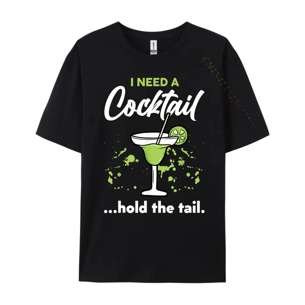 I Need A Cocktail Hold The Tail Mixed Drink Shot Alcohol Bar Men's T-Shirts Men's Clothing HOLIDAYS