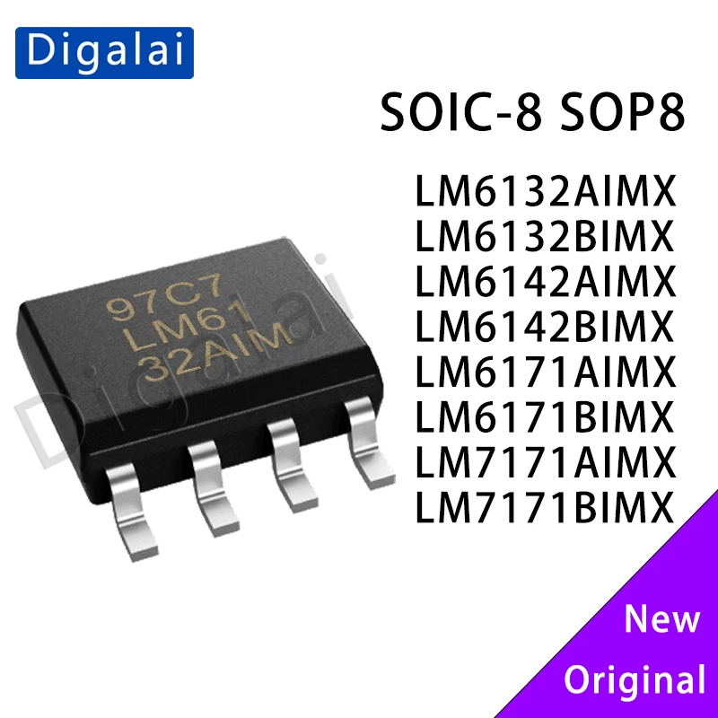 

5pcs Lot LM6171AIMX LM7171BIMX LM7171AIMX LM6171BIMX LM6132AIMX LM6132BIMX LM6142AIMX LM6142BIMX SOIC-8 Op Amps for Electronic C