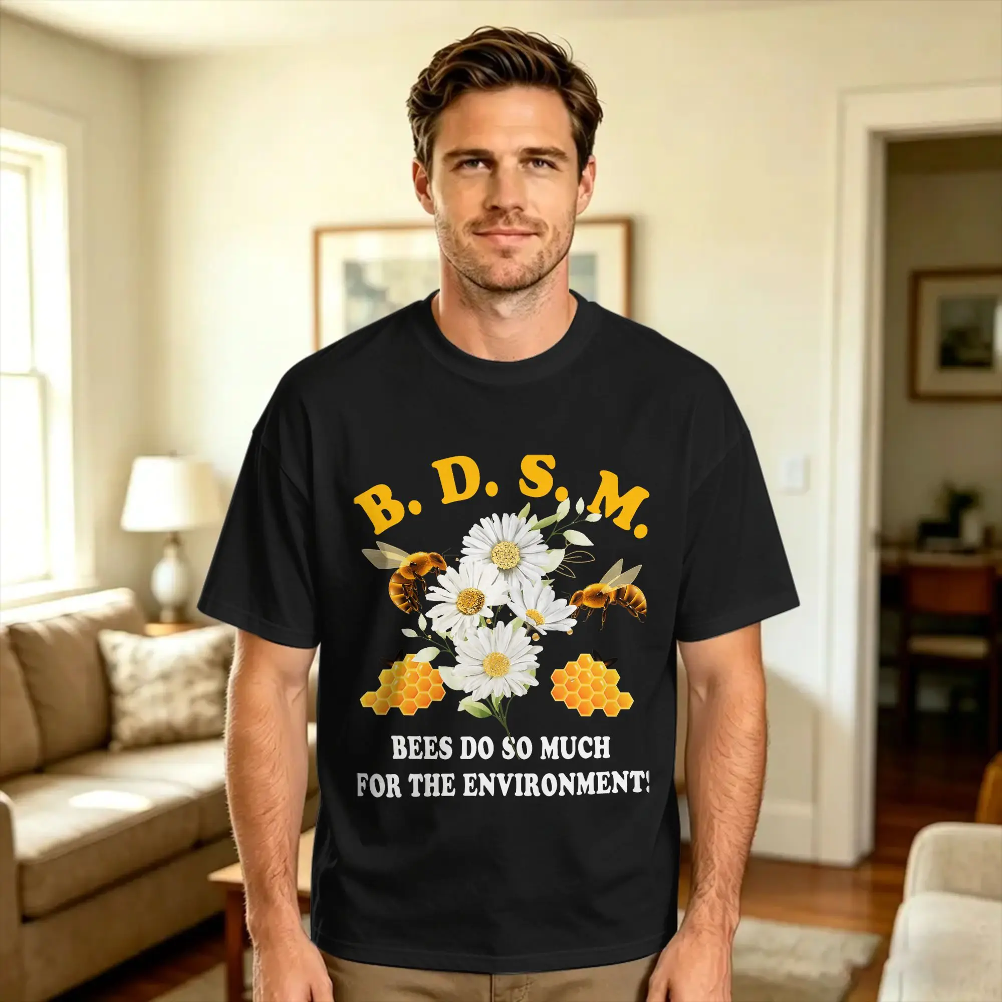 Oversized T Shirt Summer B D S M Bees Do So Much For The Environment Beekeeper Trendy Cool T Shirts  Pure Cotton Tee Shirt