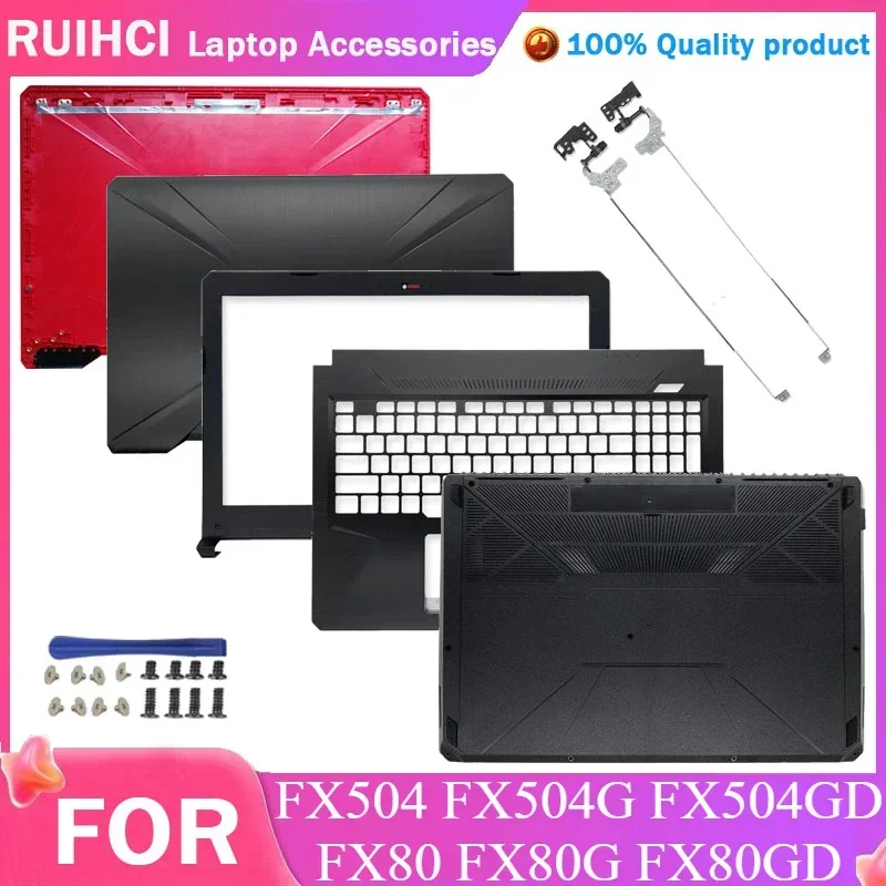 Laptop LCD Back COVER/Front Bezel/Palm Rest COVER/Bottom Base Case For TUF Gaming ASUS FX504 FX504G FX504GD FX80 FX80G FX80GD