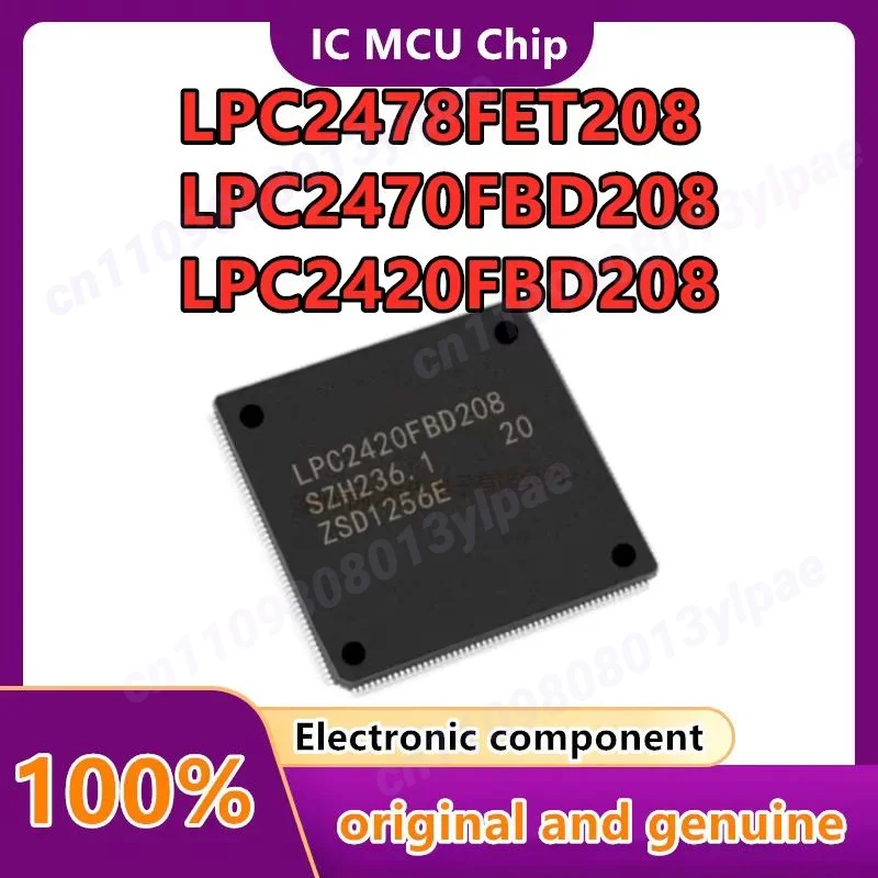 

LPC2468FBD208 LPC2478FBD208 LPC2468FET208 LPC2460FBD208 LPC2470FBD208 LPC2420FBD208 LPC2478FET208 1 шт./лот