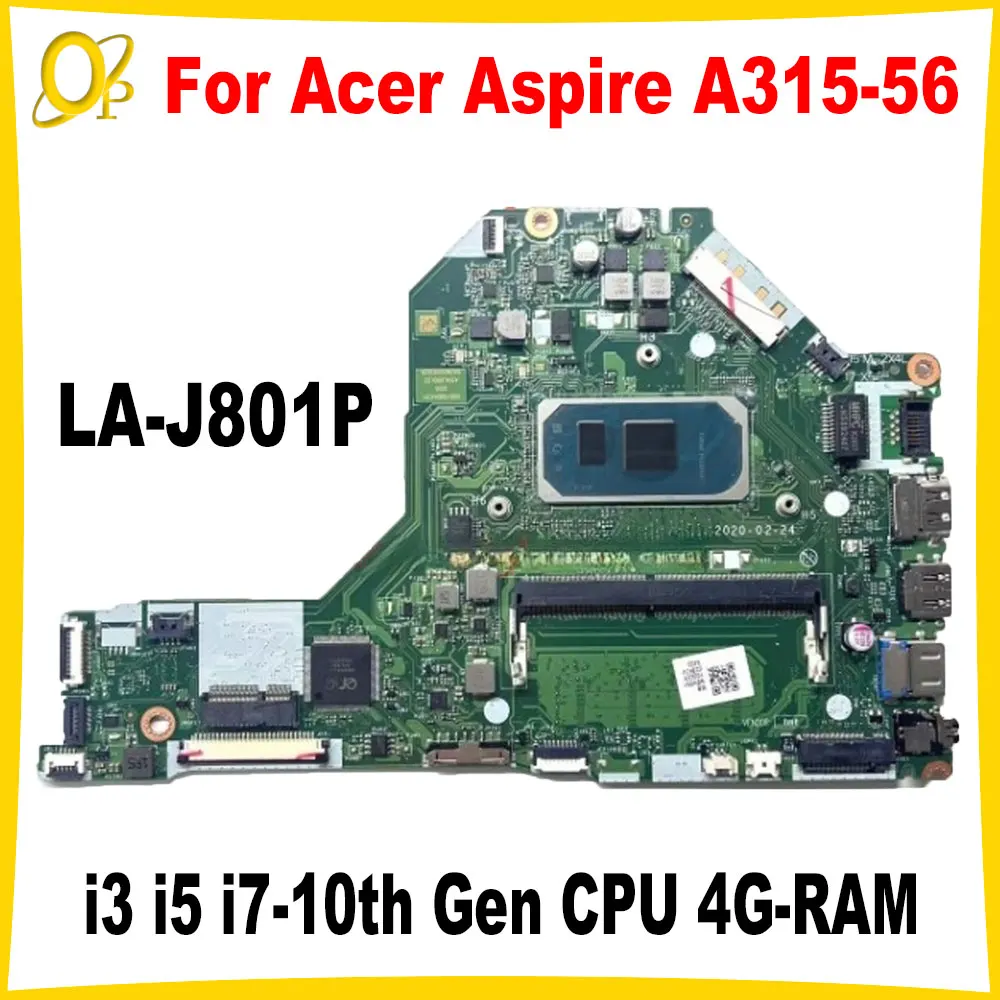 FH5LI LA-J801P Mainboard for Acer Aspire A315-56 Laptop Motherboard with i3 i5 i7-10th Gen CPU 4G-RAM DDR4 NBHS511001 Tested