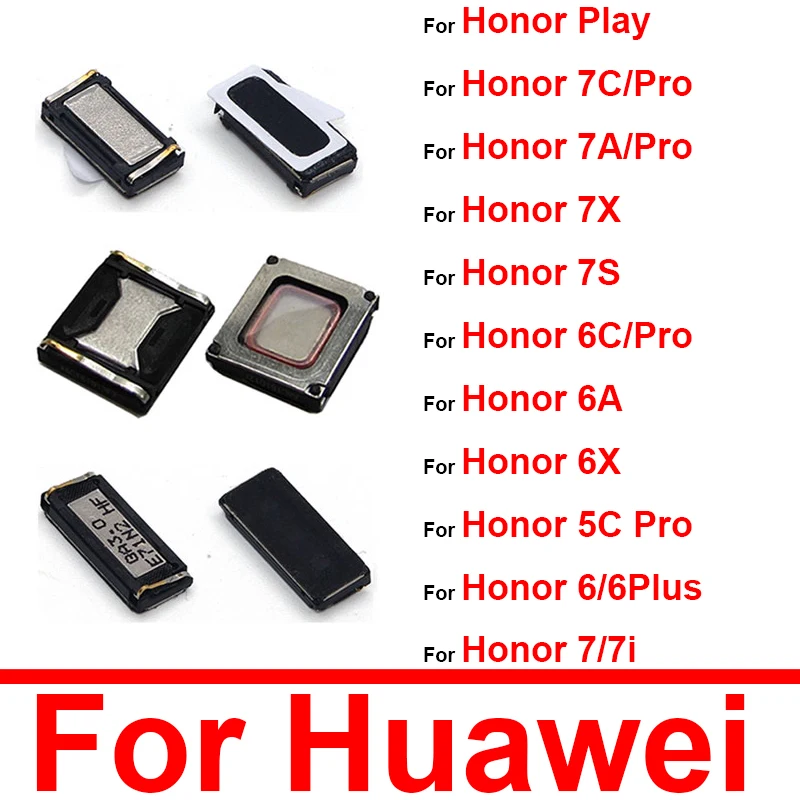 Earpiece Speaker For Huawei Honor 5C 6C Pro 6 6A 6X 7 7A 7C 7S 7X 7I Play Plus Earpiece Sound Front Speaker Flex Cable Repair