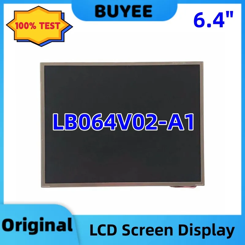 

Original 6.4 Inch LB064V02-A1 LB064V02 A1 640x480 30 Pins Laptop LCD Screen Display Panel Replacement