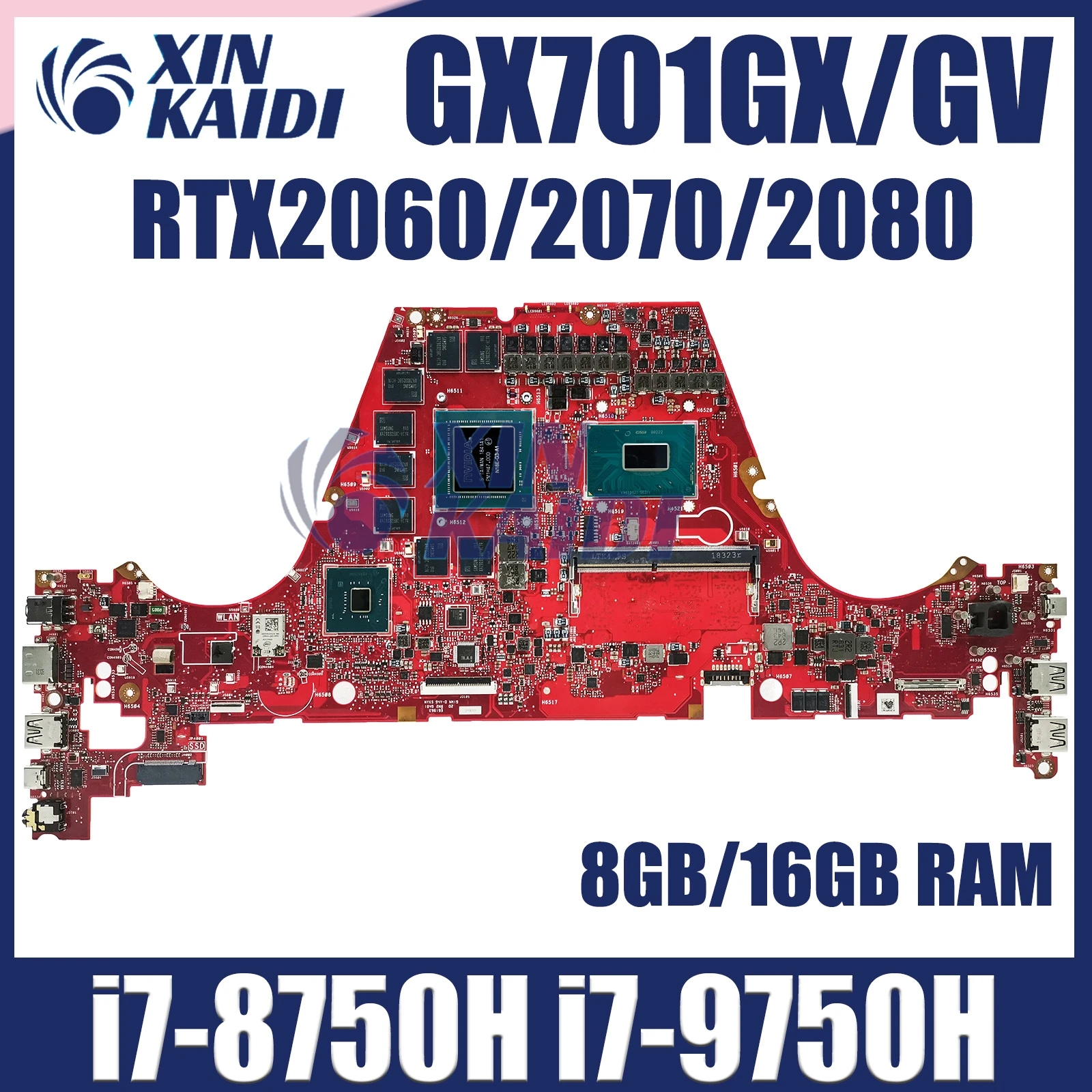 

GX701GX Mainboard For Asus ROG Zephyrus GX701GXH GX701GV GX701GWR Laptop Motherboard i7-8750H i7-9750H RTX2060/2080 8GB/16GB-RAM