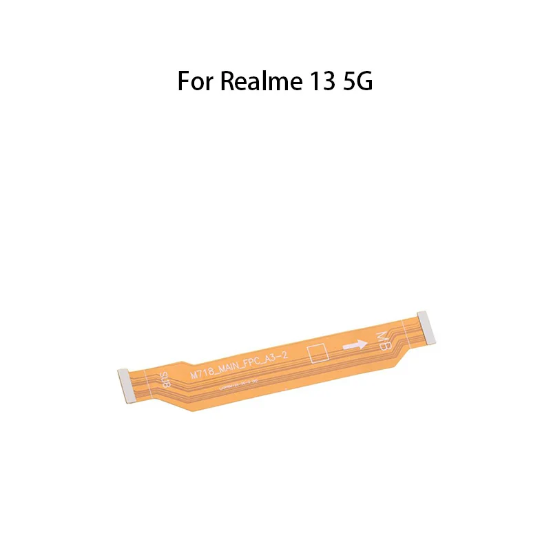 OEM Main Board Motherboard Connector Flex Cable For Realme 13 5G