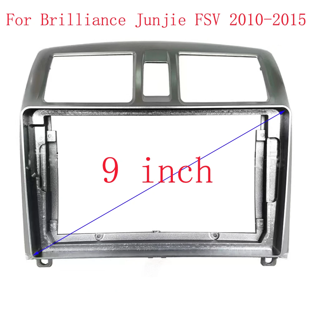 

Car Android Radio Frame Audio Panel Car Multimedia Frame 9" Fascias For Brilliance Junjie FSV 2010 2011 2012 2013 -2015