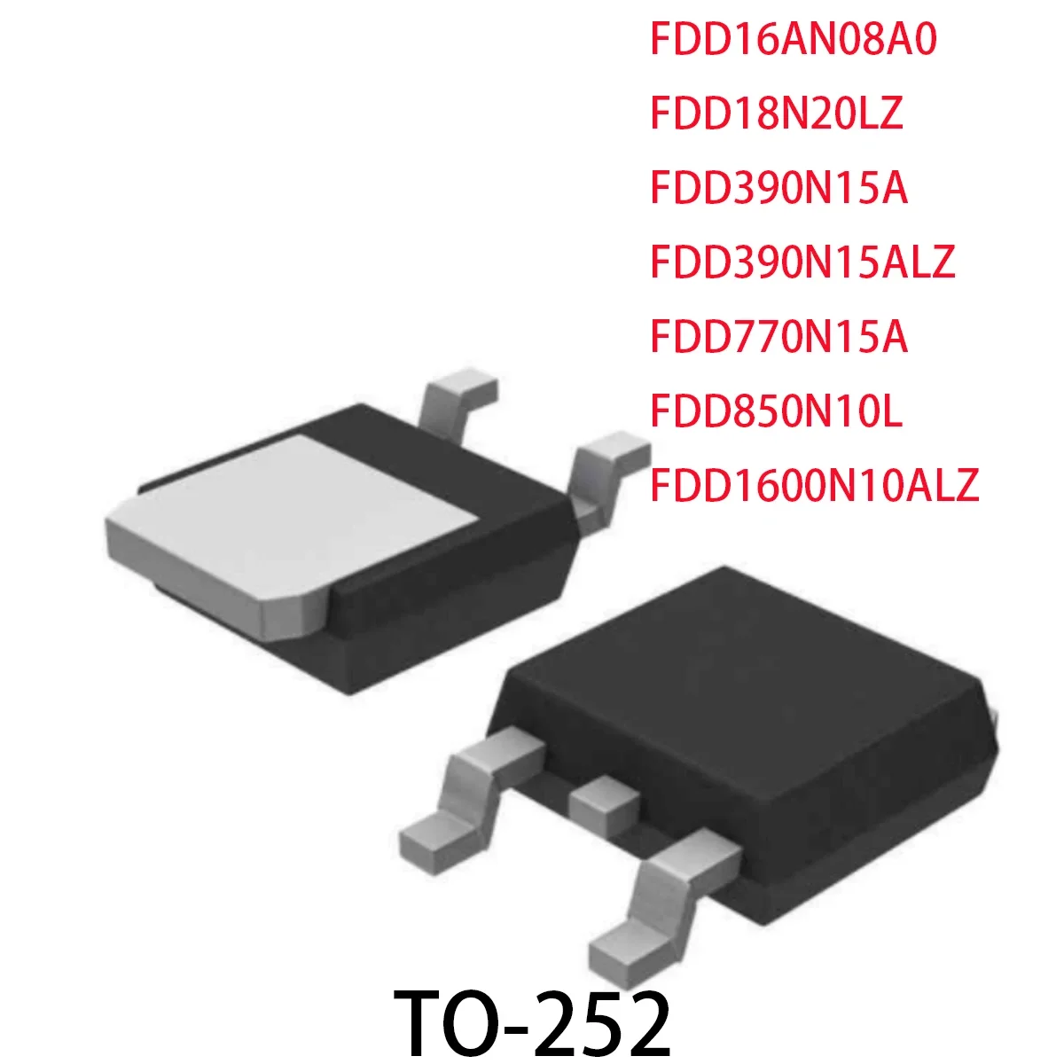 5PCS MOSFET originale FDD16AN08A0 FDD18N20LZ FDD390N15A FDD390N15ALZ FDD770N15A FDD850N10L FDD1600N10ALZ TO-252 1600N10ALZ FDD