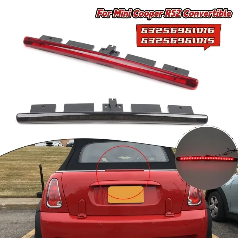 

Для Mini Cooper R52 Convertible 2005-2008 задний третий стоп-сигнал высокого уровня 63256961016 63256961015 автомобильные аксессуары