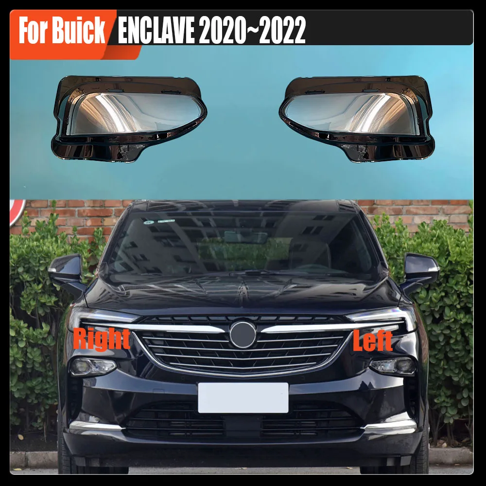 

For Buick ENCLAVE 2020~2022 Headlight Cover Replacement Front Car Light Auto Shell Lampcover Lampshade