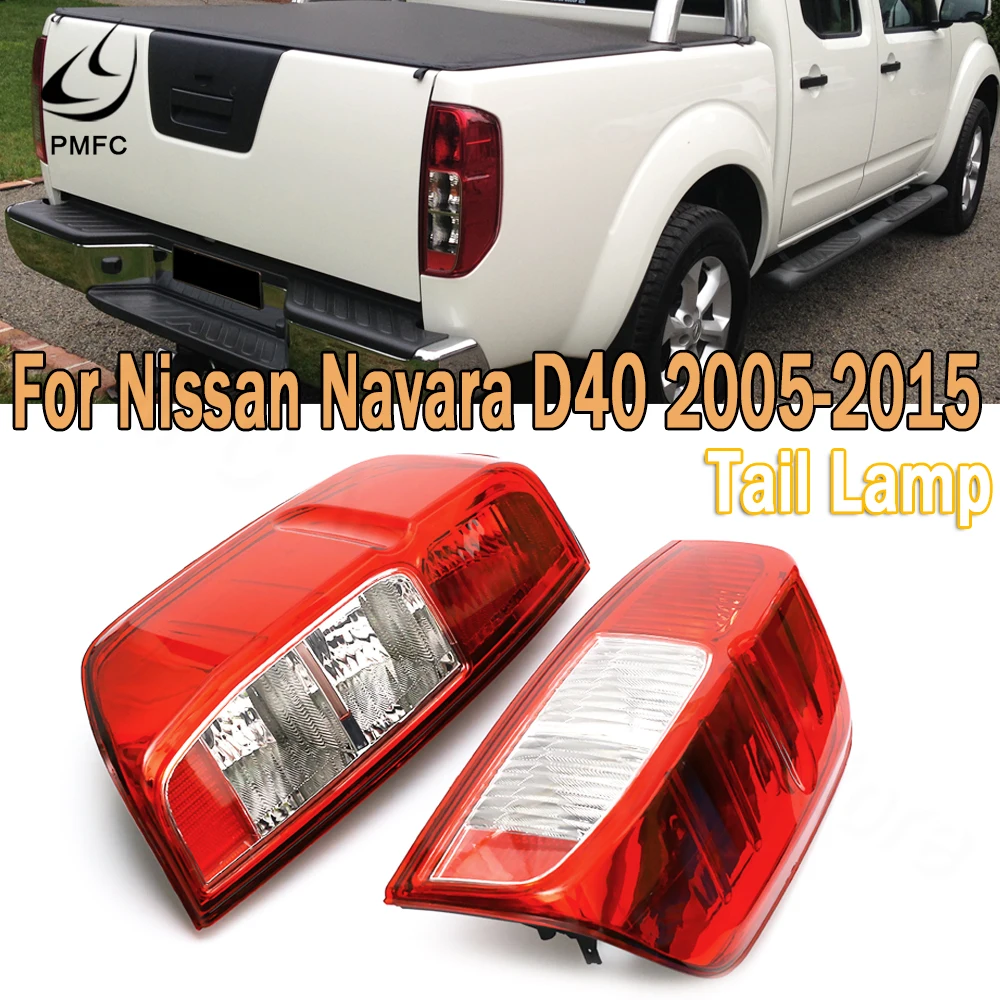 

PMFC Rear Brake Light Rear Warning Lamp Red Rear Tail Lamp For Nissan Navara D40 2005 2006 2007 2008 2009 2010 2011 2012-2015