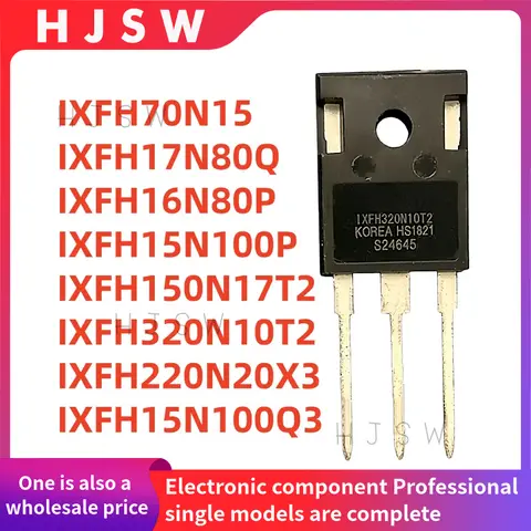 5PCS NEW IXFH70N15 IXFH320N10T2 IXFH17N80Q IXFH16N80P IXFH15N100P IXFH150N17T2 IXFH220N20X3 IXFH15N100Q3 TO-247