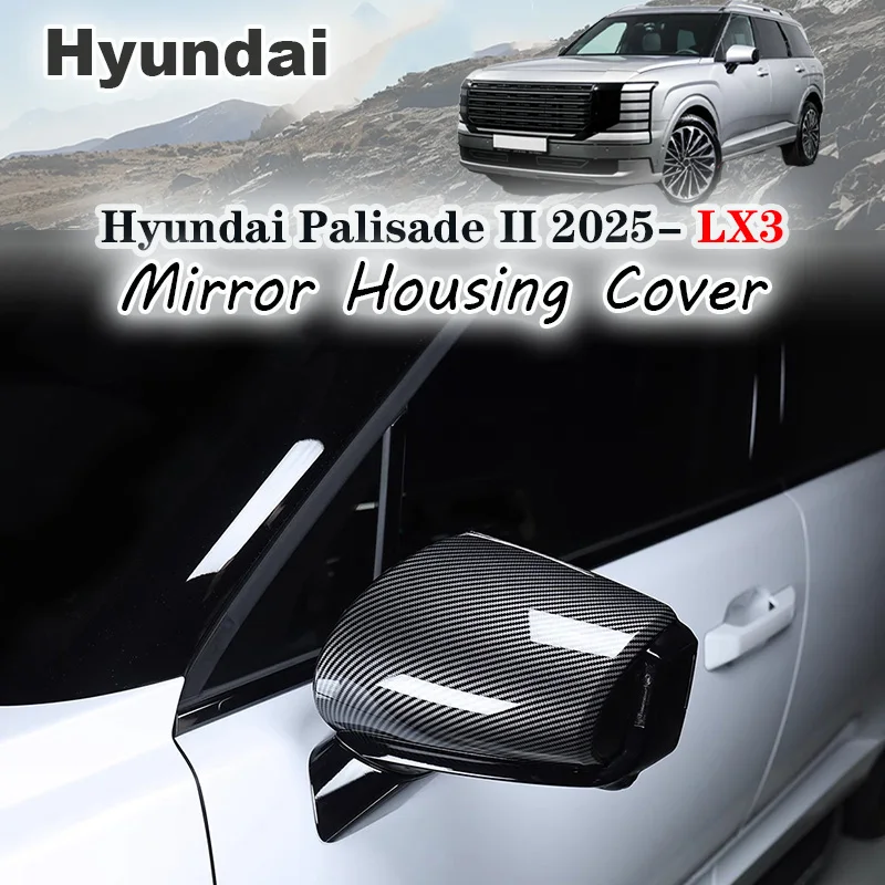 

Rearview mirror cover For Hyundai Palisade 2025 2026 LX3 Car Side Mirror Housing decorative frame Exterior Modification