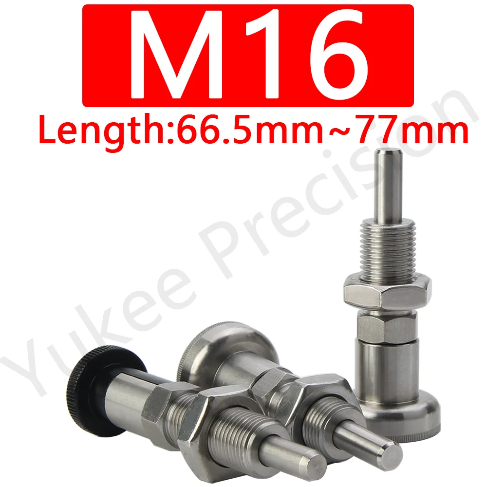 

YK243 M16-8-18/M16-10-18/M16-8-20 High Quality Hand Retractable Index Plunger Aluminum/Stainless Steel Knob Stainless Steel Body